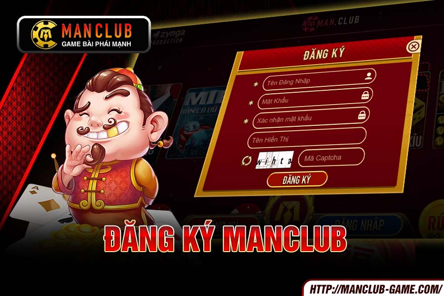 Các bước đăng ký Manclub