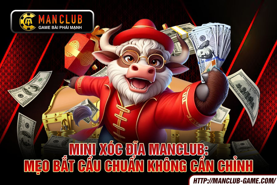 Mini Xóc Đĩa Manclub Mẹo bắt cầu chuẩn không cần chỉnh