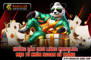 Ảnh đại diện bài viết Hướng dẫn chơi Liêng Manclub