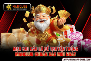 Ảnh đại diện bài viết mẹo soi cầu lô đề truyền thống manclub